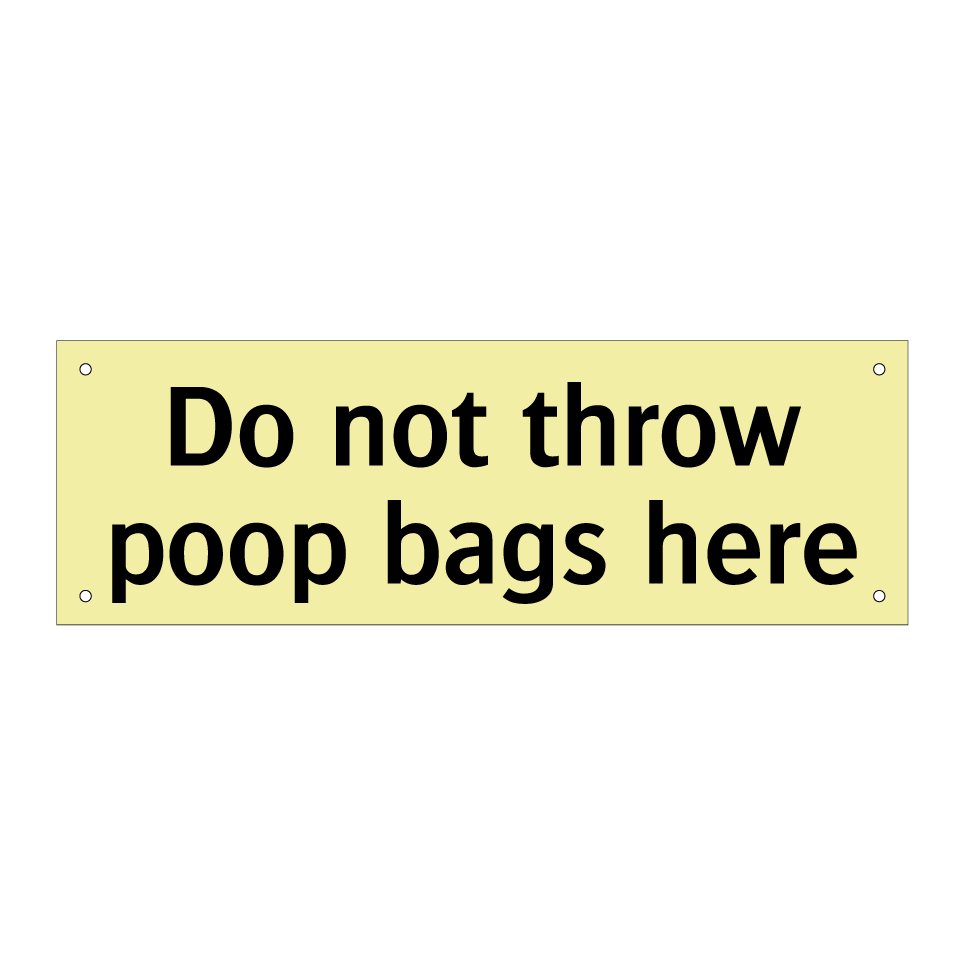Do not throw poop bags here