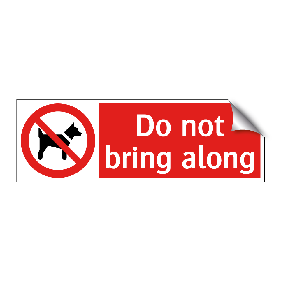 Do not bring along