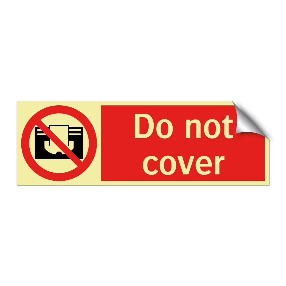 Do not cover
