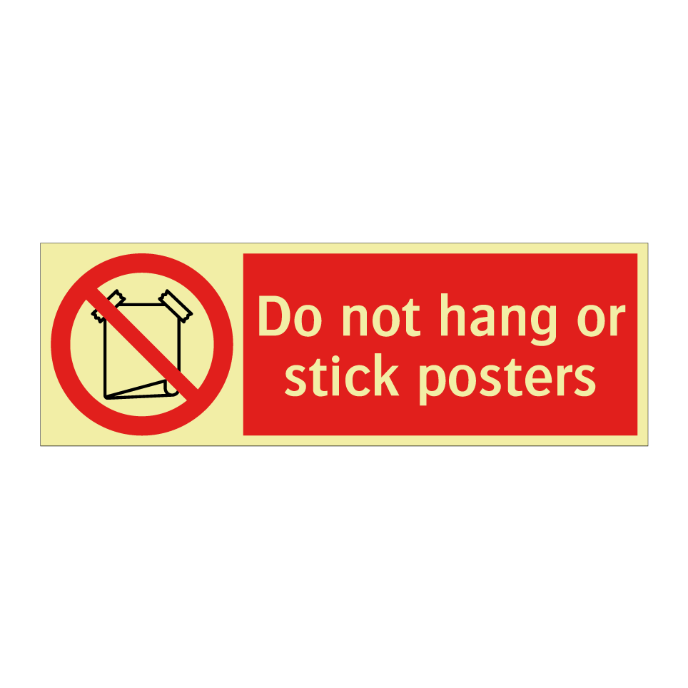 Do not hang or stick posters
