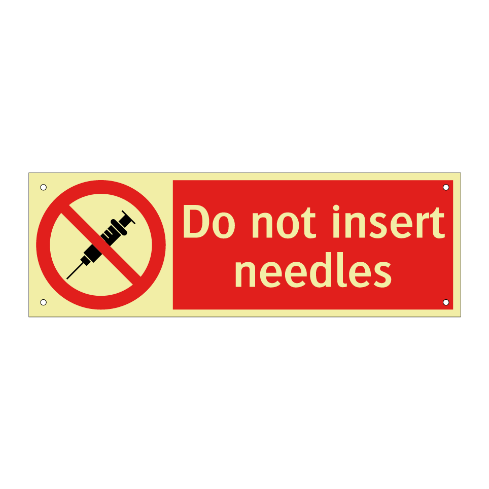 Do not insert needles