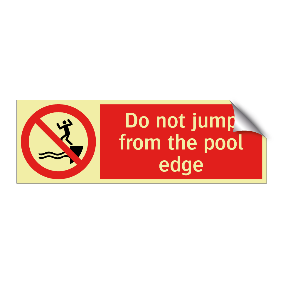 Do not jump from the pool edge