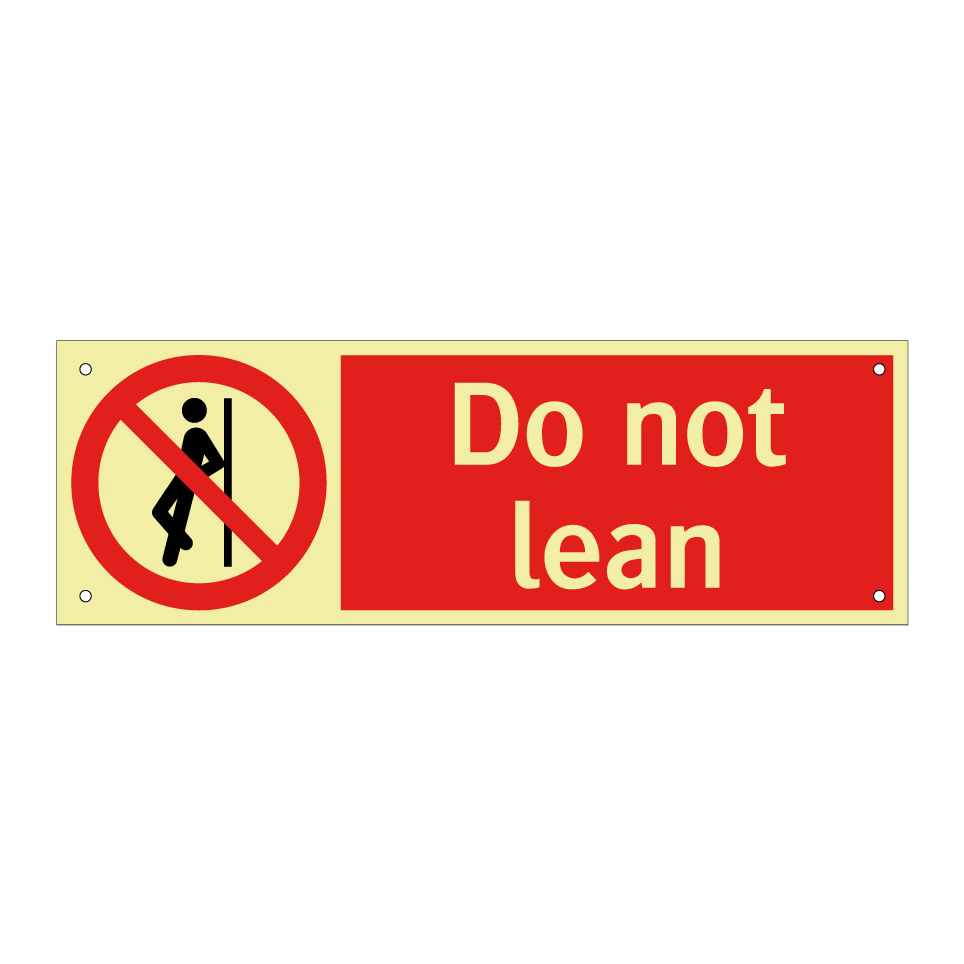 Do not lean
