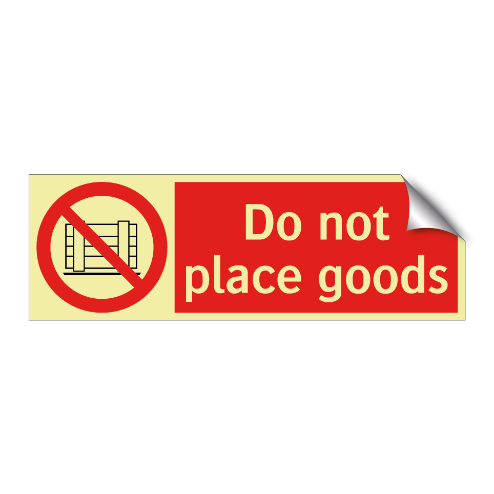 Do not place goods