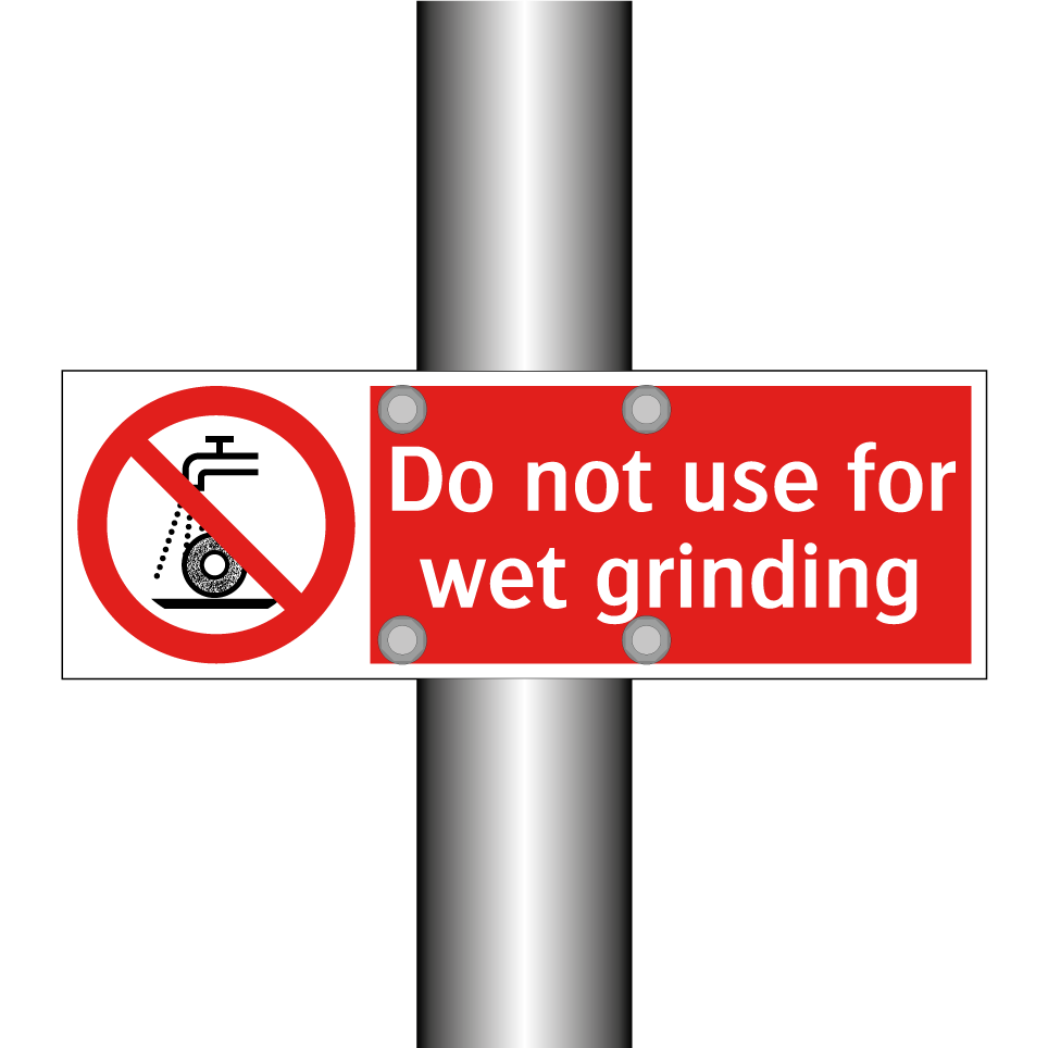Do not use for wet grinding