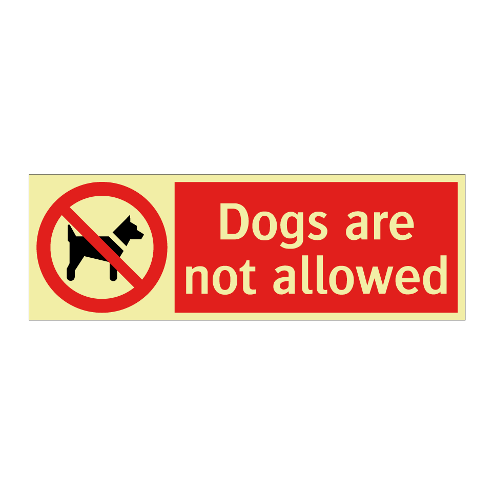 Dogs are not allowed