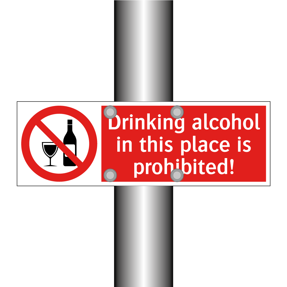 Drinking alcohol in this place is prohibited!