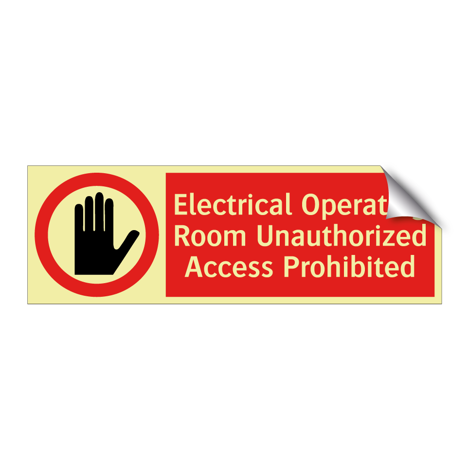 Electrical Operating Room Unauthorized Access Prohibited