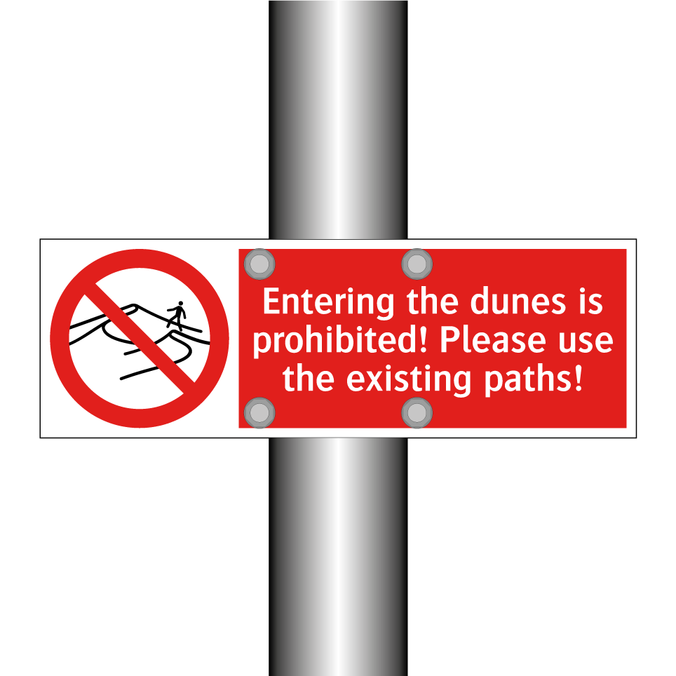 Entering the dunes is prohibited! Please use the existing paths!
