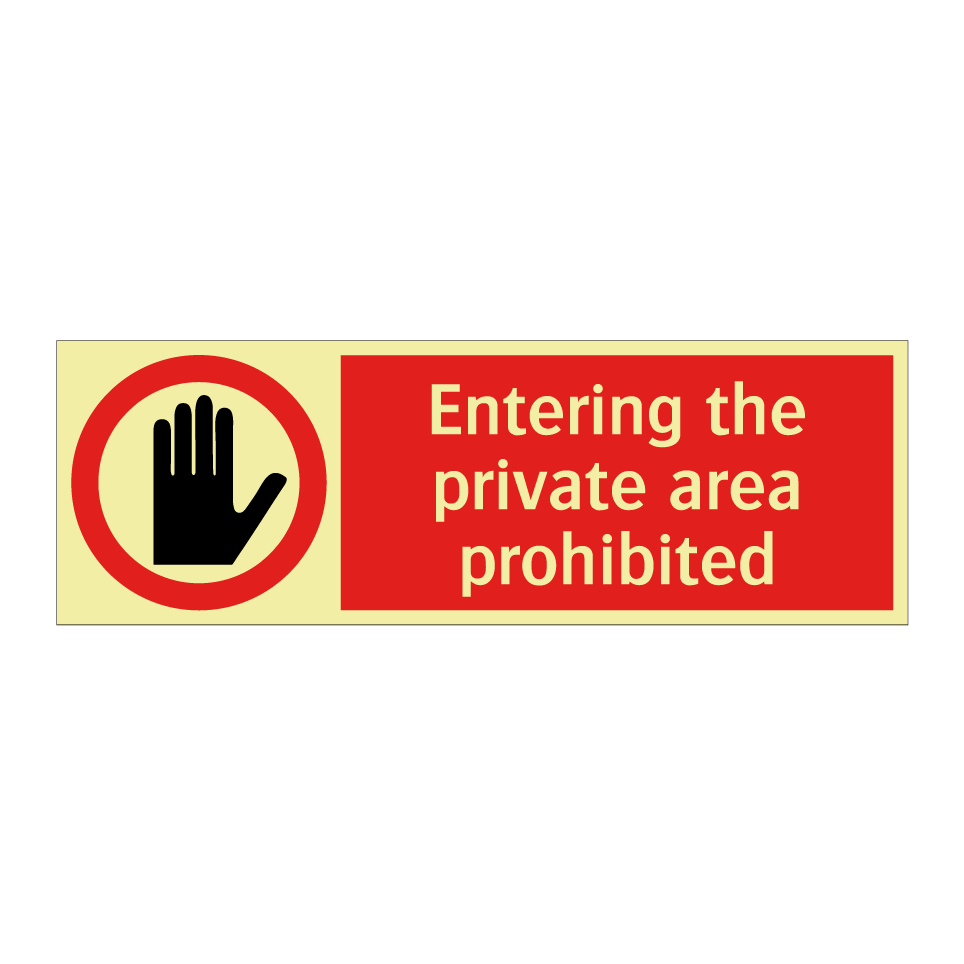 Entering the private area prohibited