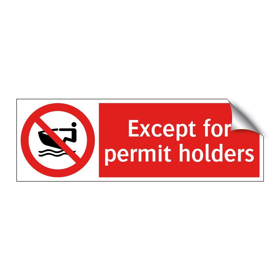 Except for permit holders