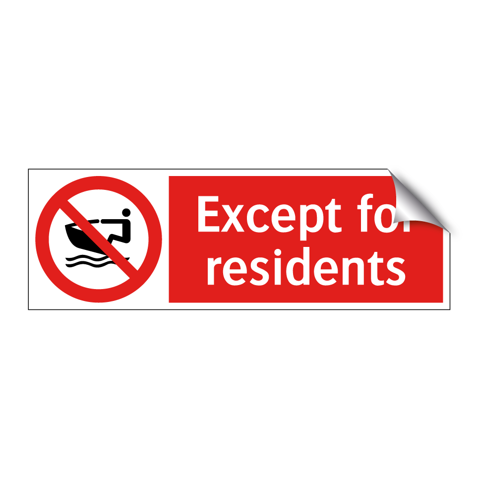 Except for residents