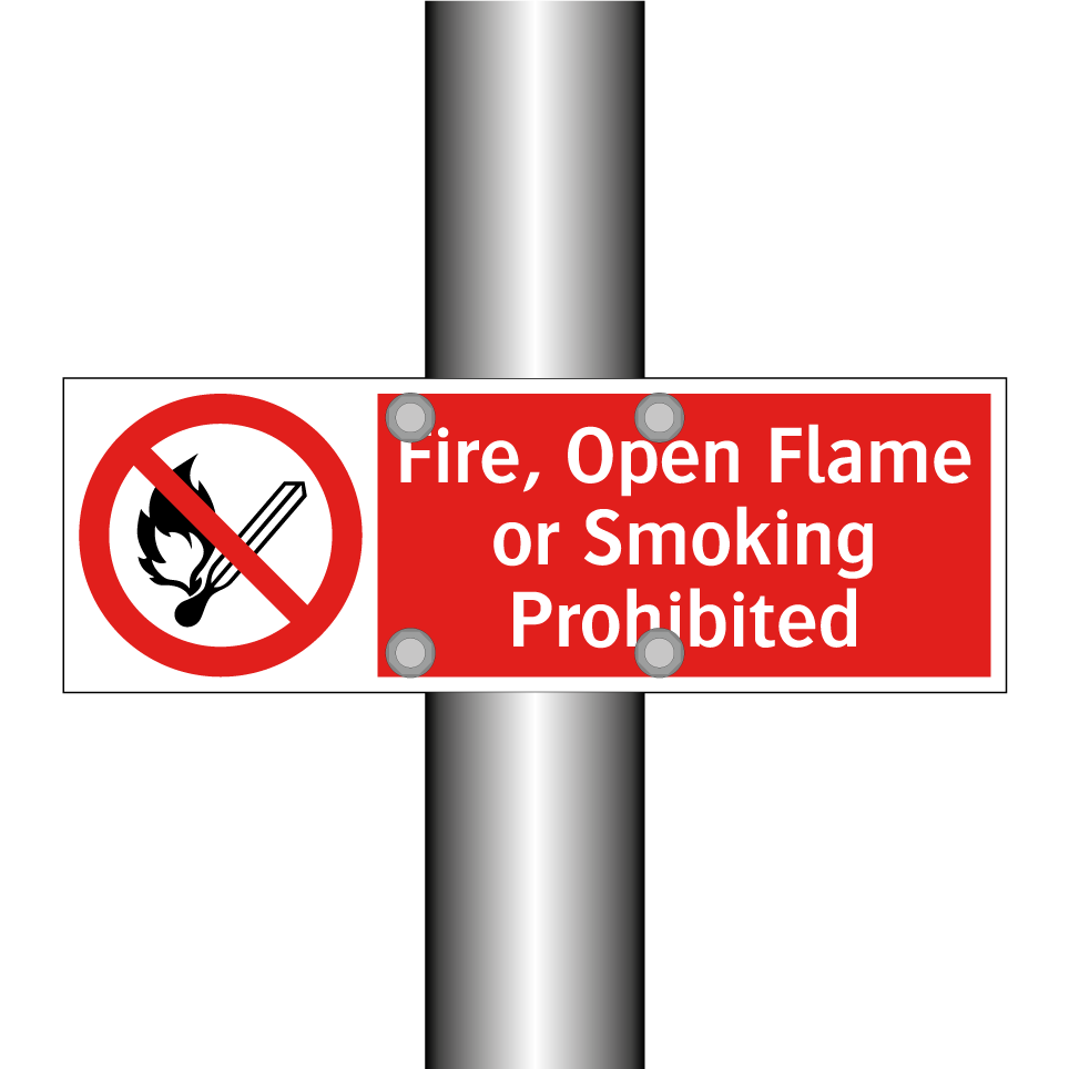 Fire, Open Flame or Smoking Prohibited
