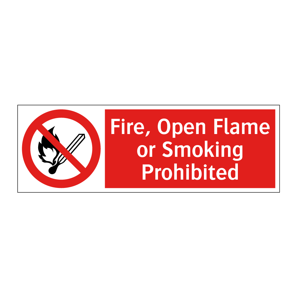 Fire, Open Flame or Smoking Prohibited