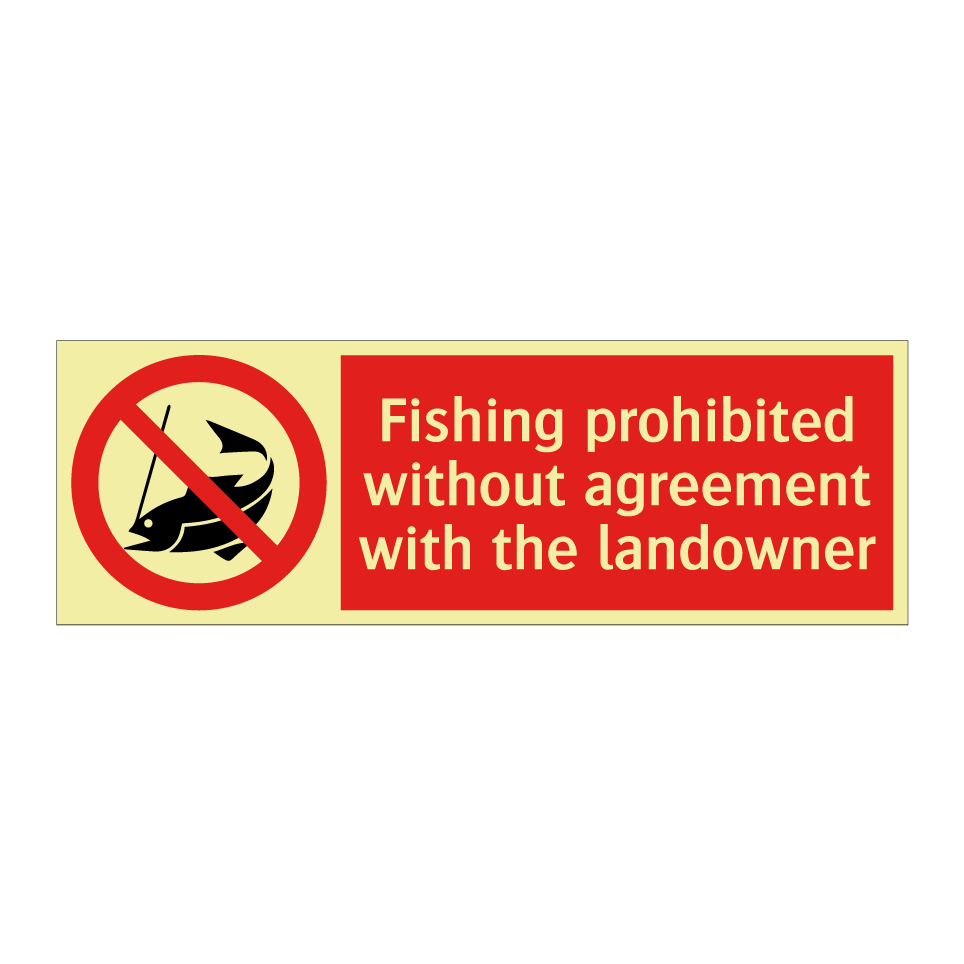 Fishing prohibited without agreement with the landowner