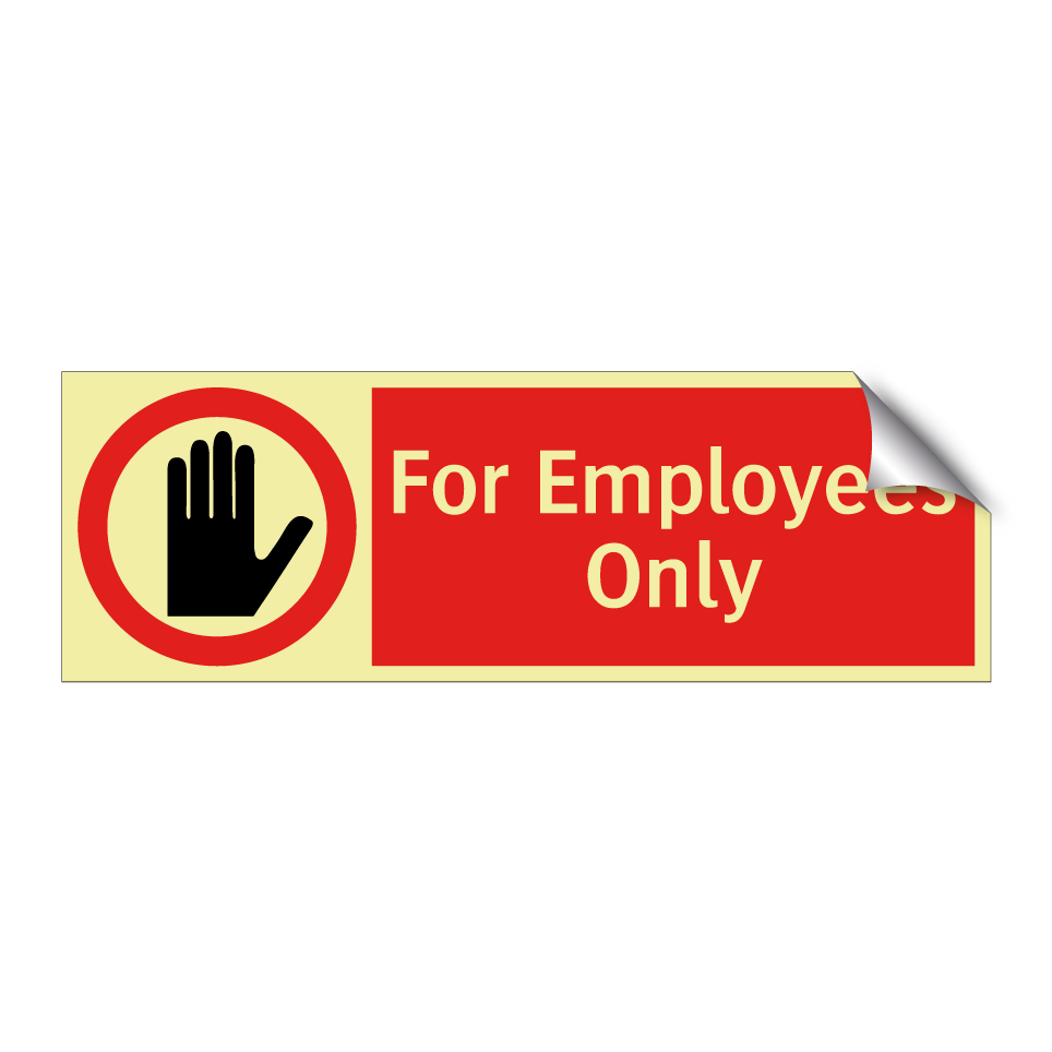 For Employees Only