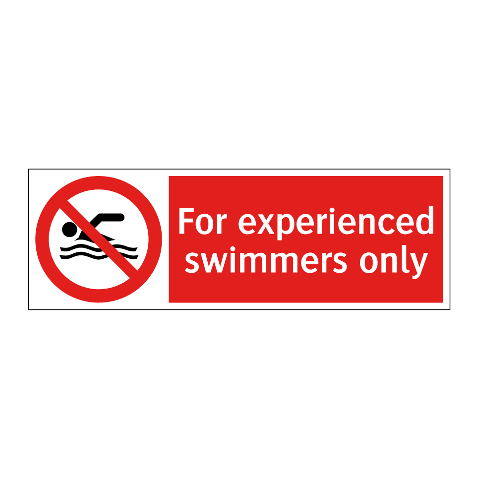 For experienced swimmers only