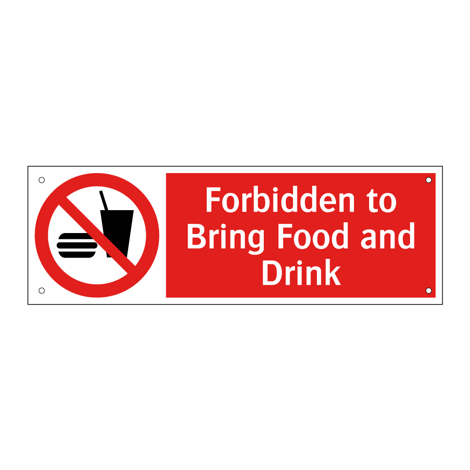 Forbidden to Bring Food and Drink