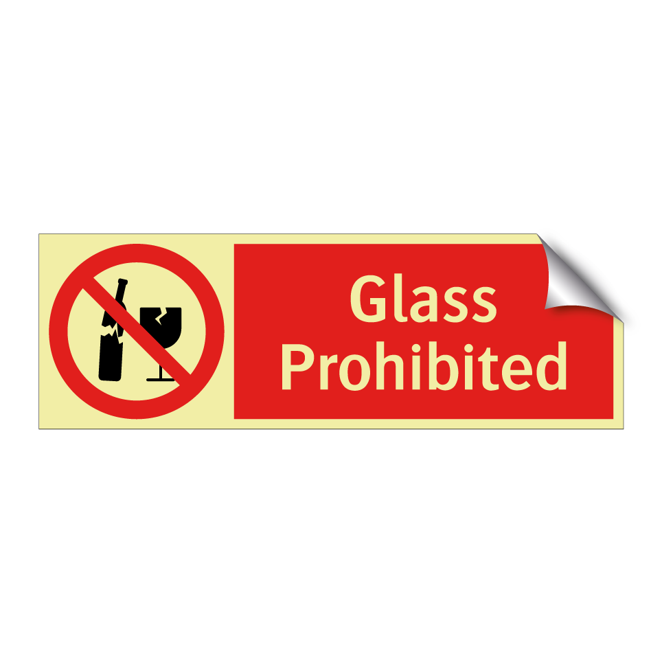 Glass Prohibited