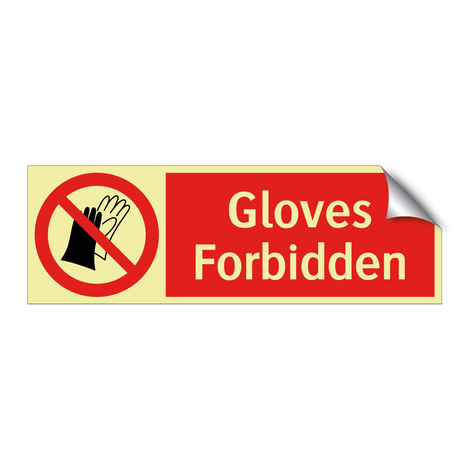 Gloves Forbidden