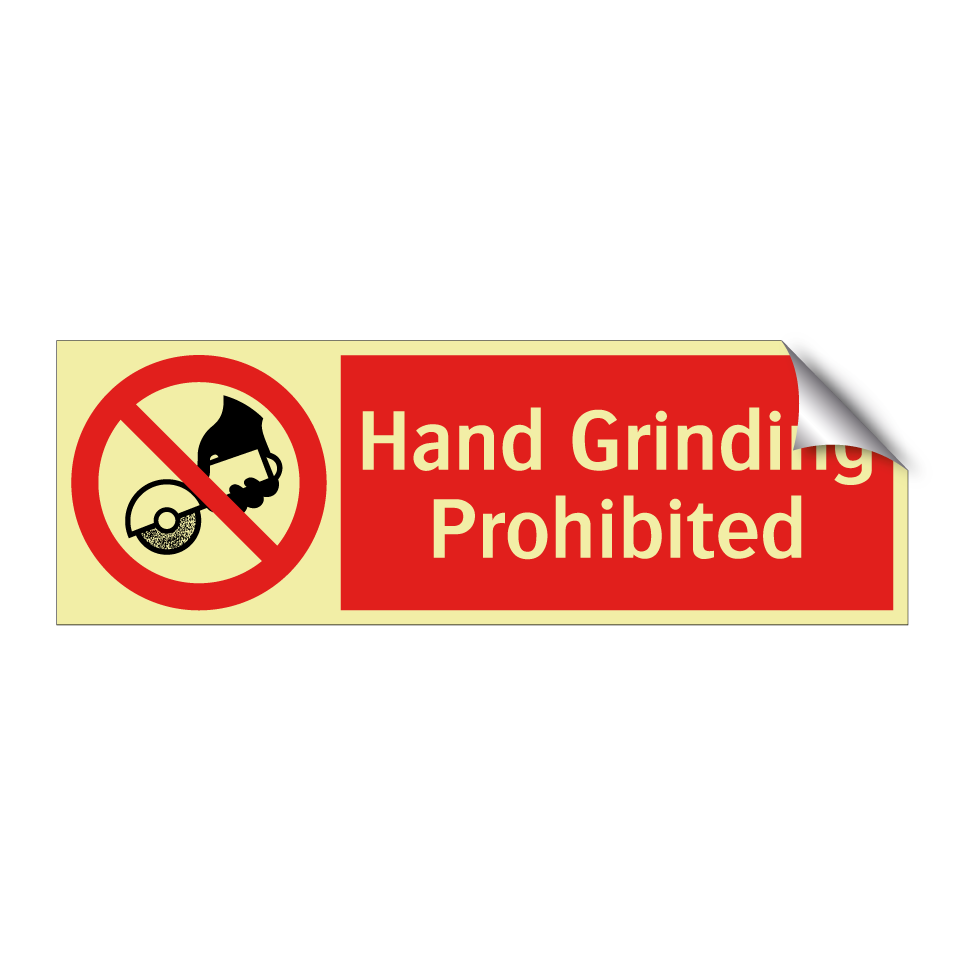 Hand Grinding Prohibited