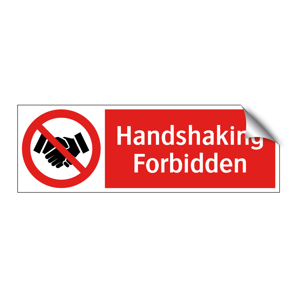 Handshaking Forbidden