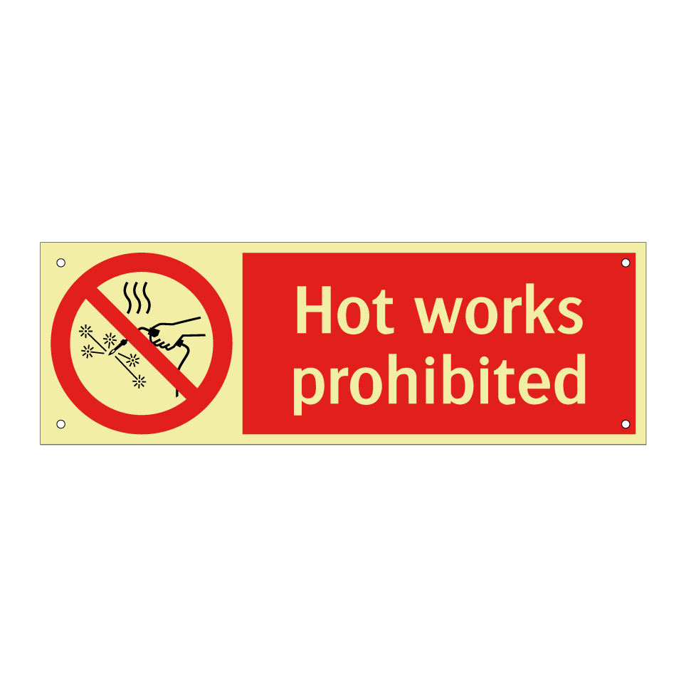 Hot works prohibited
