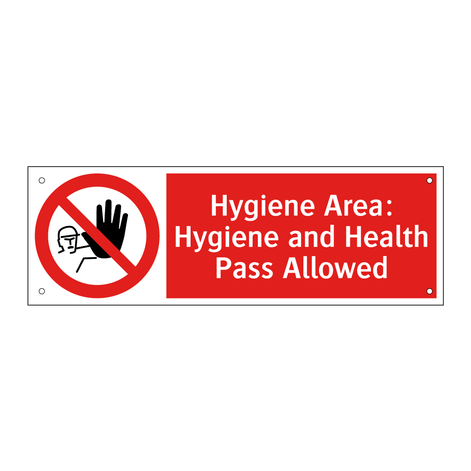 Hygiene Area: Hygiene and Health Pass Allowed