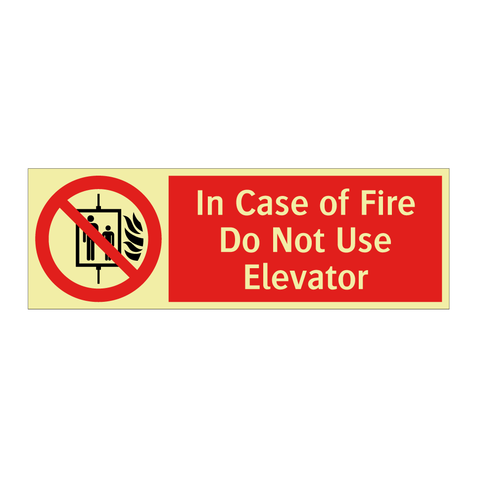 In Case of Fire Do Not Use Elevator