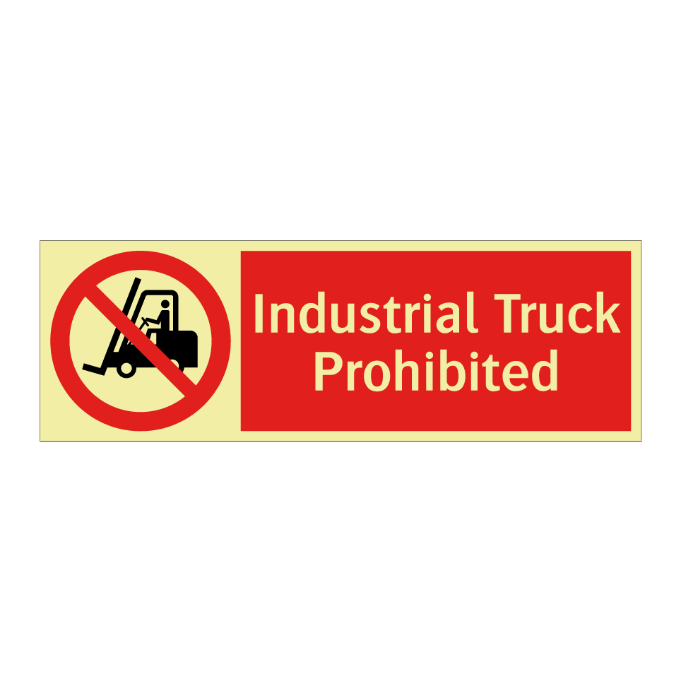 Industrial Truck Prohibited