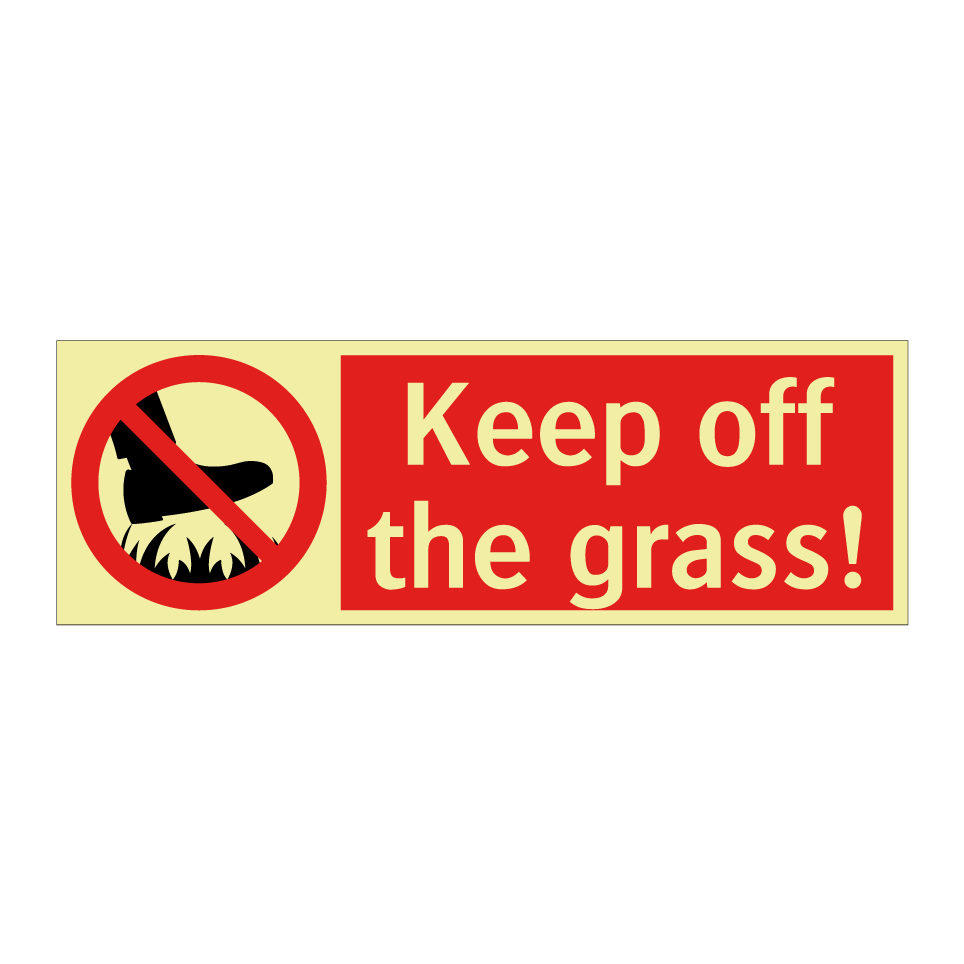 Keep off the grass!