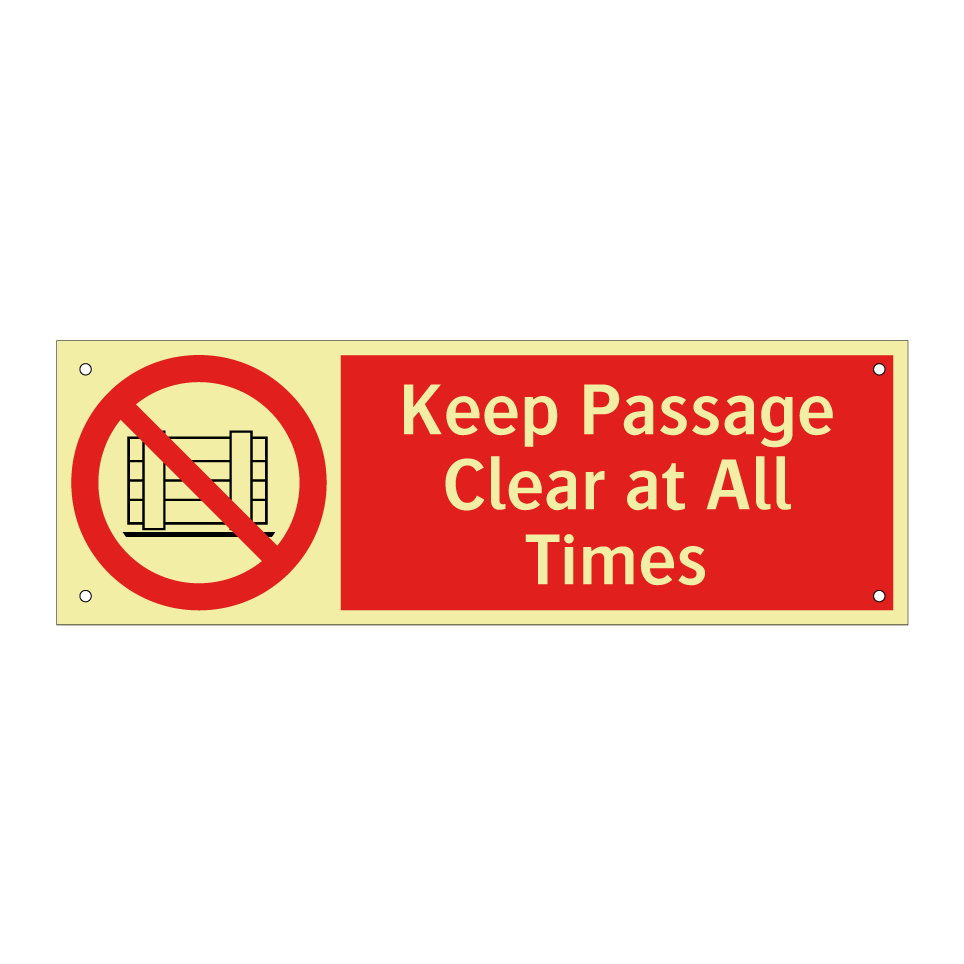 Keep Passage Clear at All Times