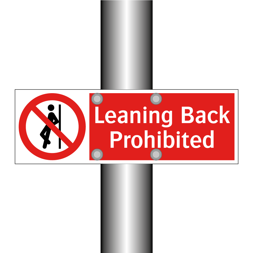 Leaning Back Prohibited