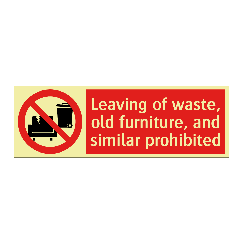 Leaving of waste, old furniture, and similar prohibited