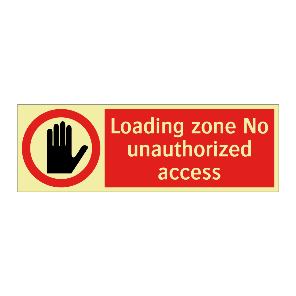 Loading zone No unauthorized access
