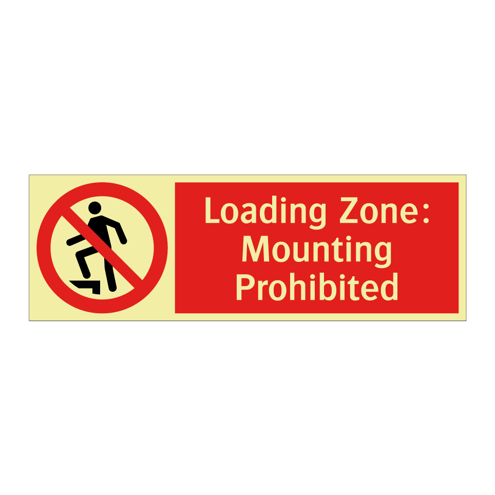 Loading Zone: Mounting Prohibited