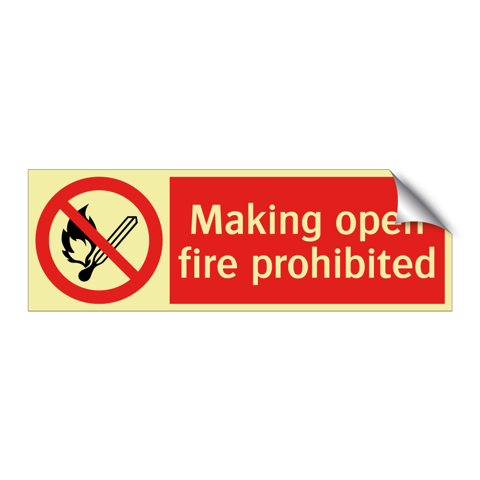 Making open fire prohibited