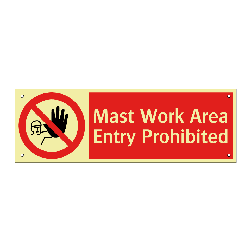 Mast Work Area Entry Prohibited