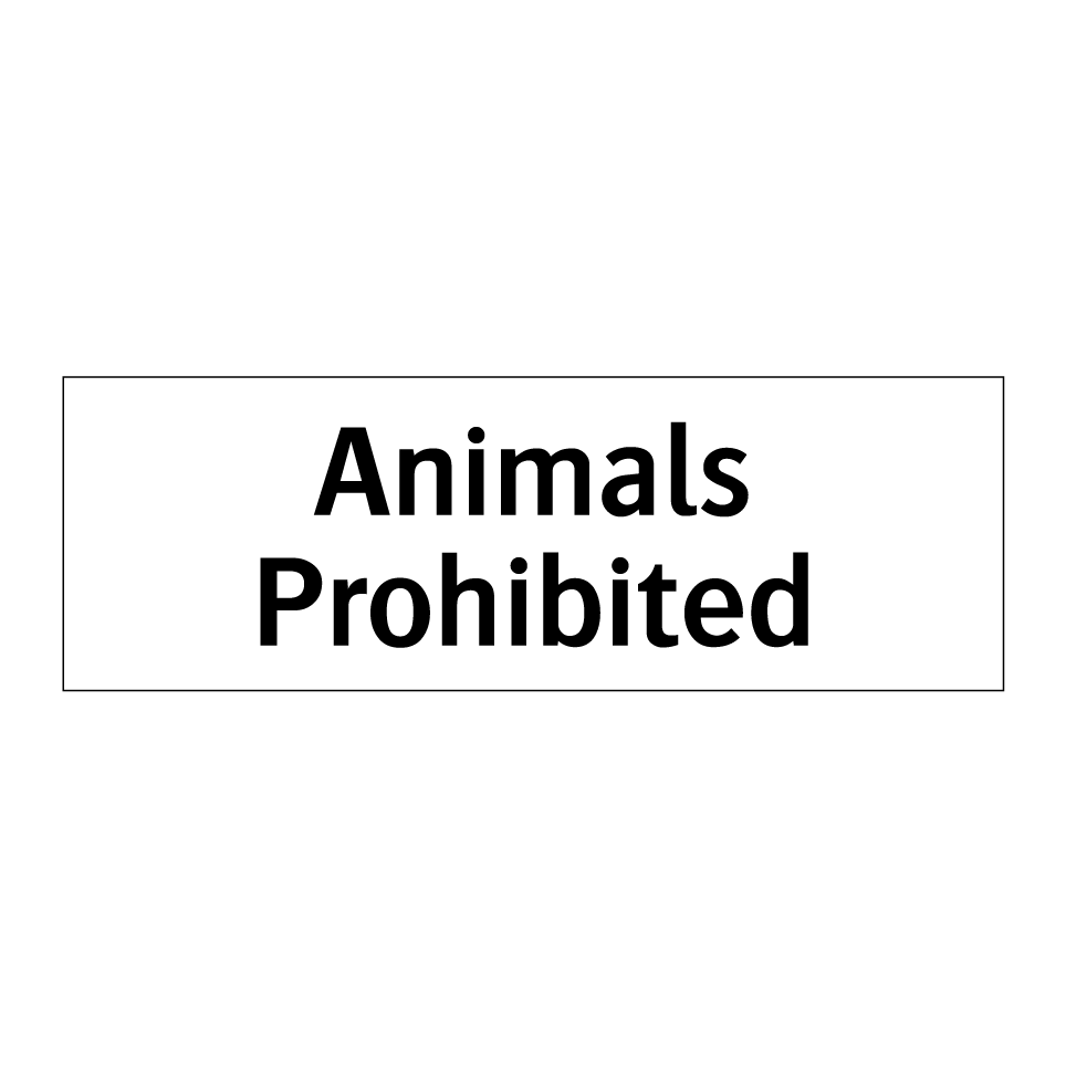 Animals Prohibited