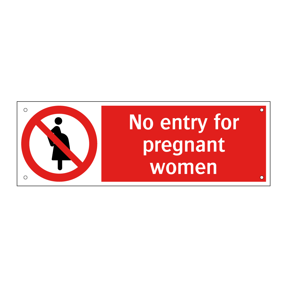 No entry for pregnant women