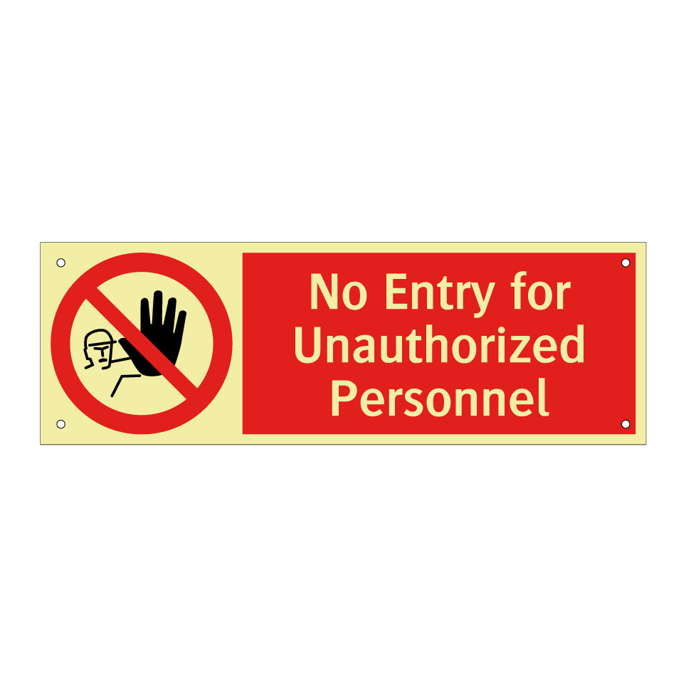 No Entry for Unauthorized Personnel