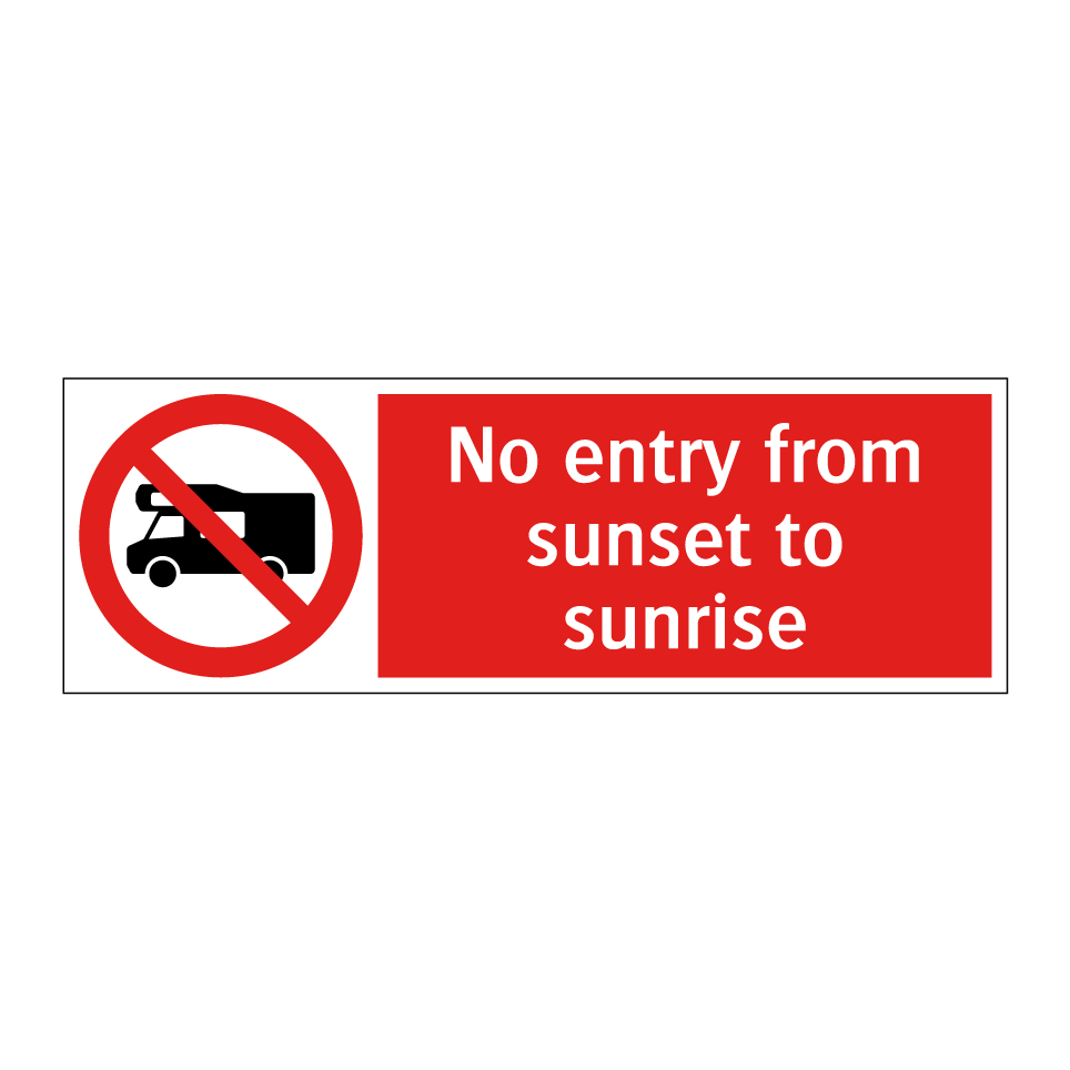 No entry from sunset to sunrise