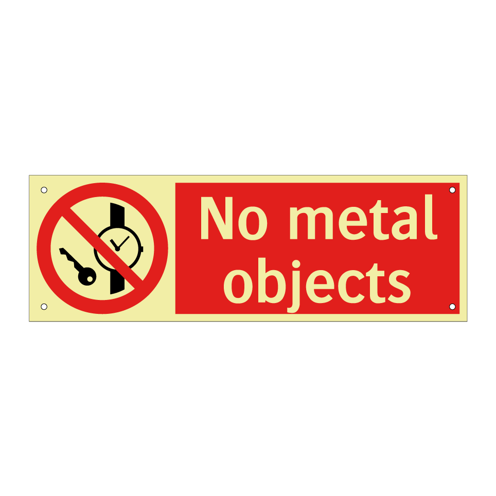 No metal objects