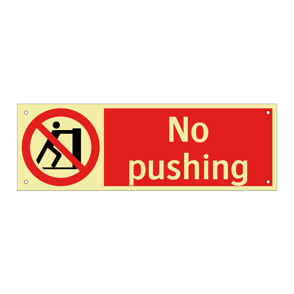 No pushing