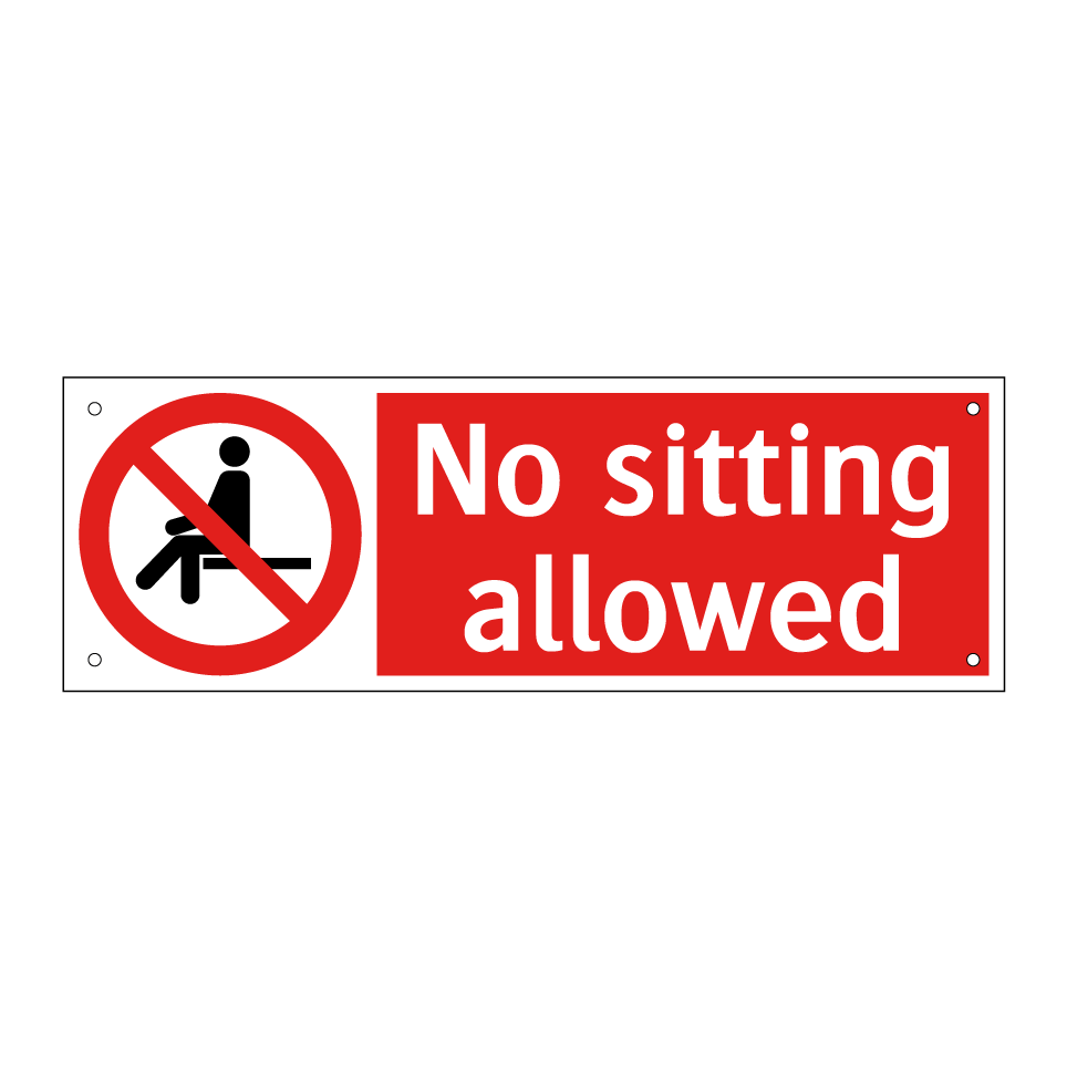 No sitting allowed