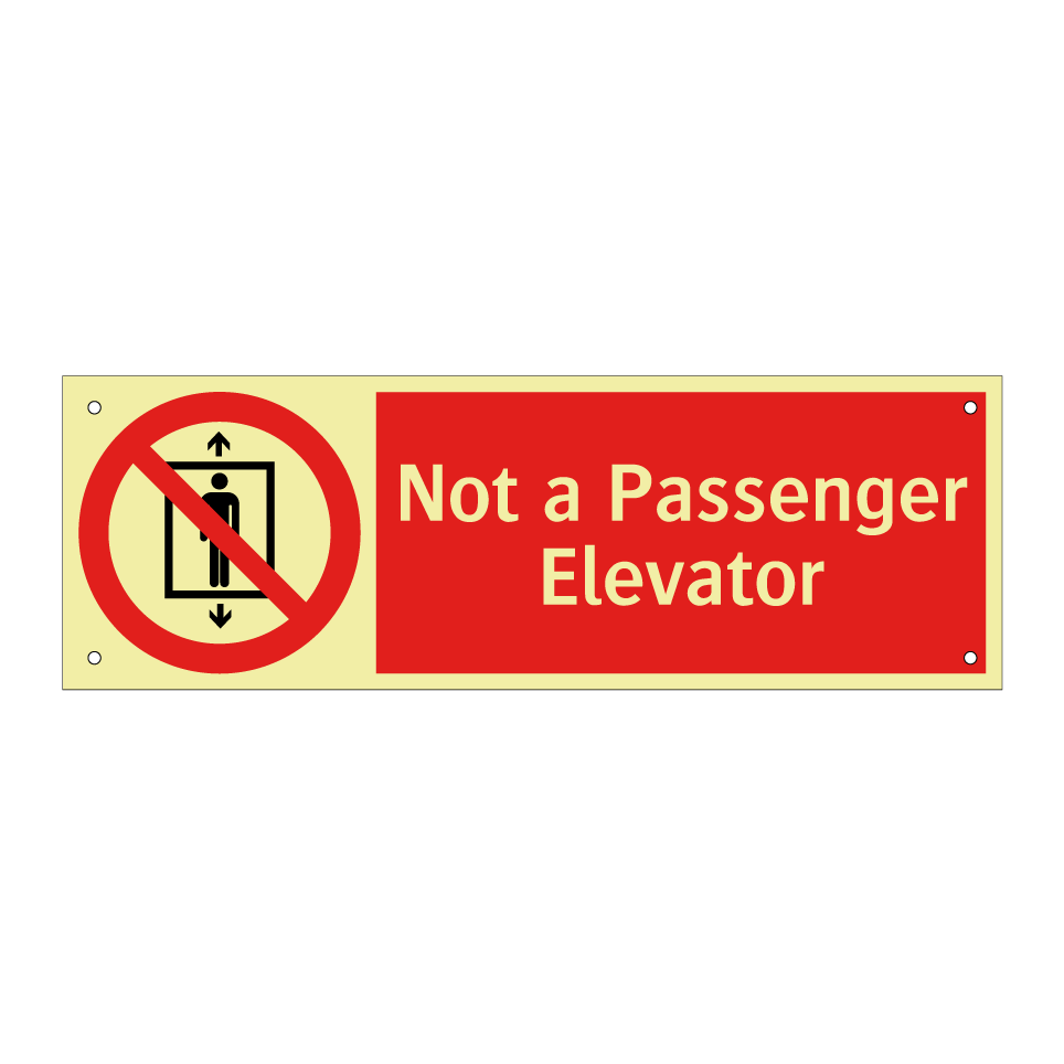 Not a Passenger Elevator