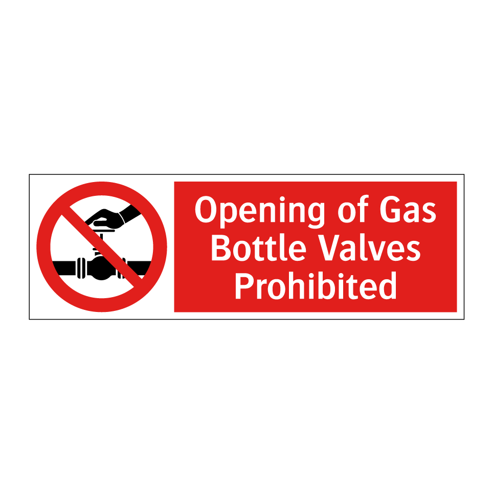 Opening of Gas Bottle Valves Prohibited