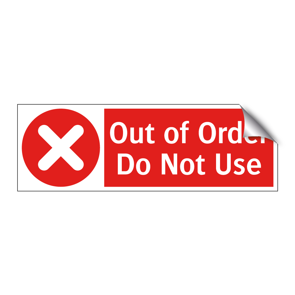 Out of Order Do Not Use