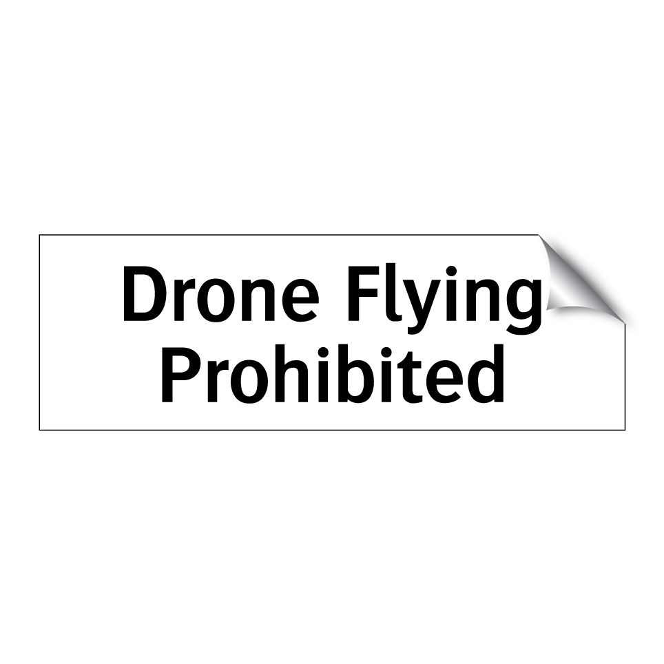 Drone Flying Prohibited