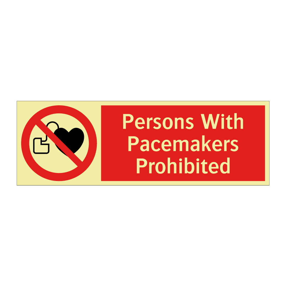 Persons With Pacemakers Prohibited
